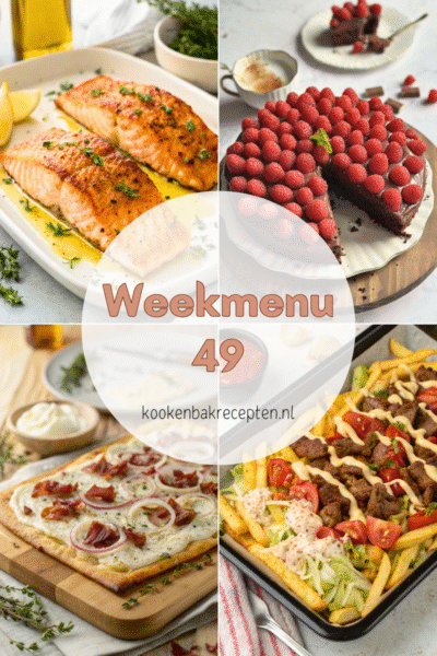 Weekmenu 49 Makkelijk, warm & winterproof kookenbakrecepten.nl