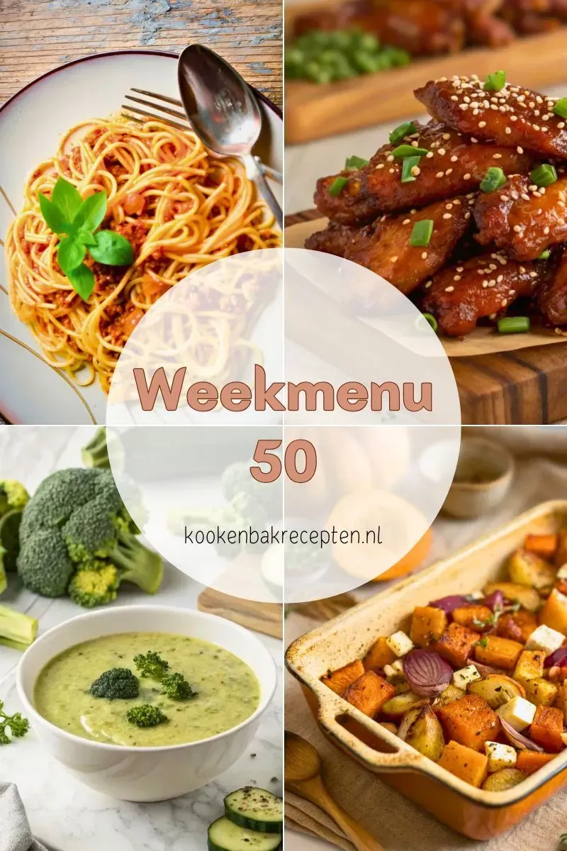Weekmenu 50 - Lekker eten in de decemberdrukte kookenbakrecepten.nl