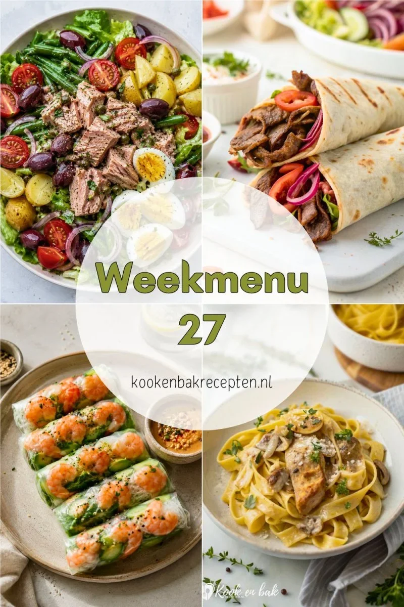 Weekmenu 27 – Zomerse favorieten www.kookenbakrecepten.nl